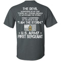 9- I Am The Storm - Army First Sergeant CustomCat