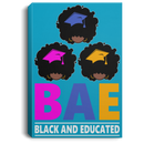 African American Canvas - BAE Black Educated Black History Month Black Girl African American Canvas