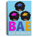 African American Canvas - BAE Black Educated Black History Month Black Girl African American Canvas
