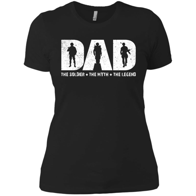 DAD The Soldier The Myth The Legend Veterans T-shirts & Hoodie for Veteran's Day CustomCat