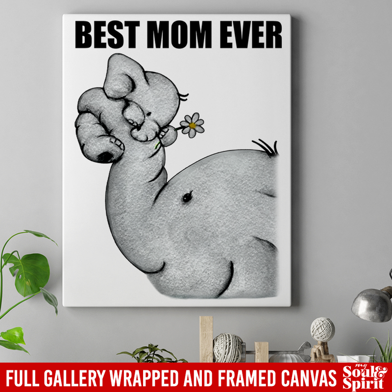 Elephant Canvas - Best Mom Ever Elephant Canvas Wall Art Decor