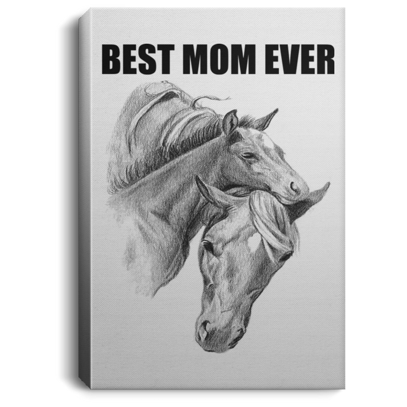 Horse Canvas - Best Mom Ever Gifts For Mother's Day Canvas Wall Art Decor Horses - CANPO75 - CustomCat