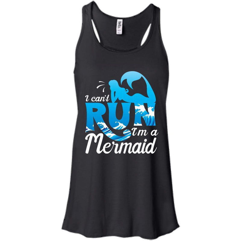 I Can't Run I'm A Mermaid Tshirt CustomCat