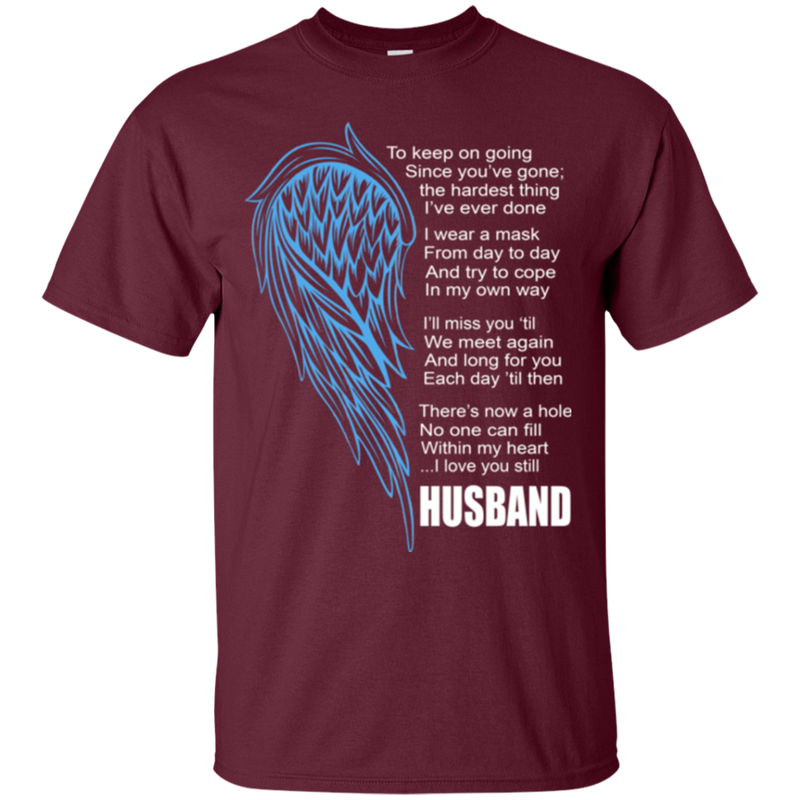I love my husband my guardian angel T-shirts CustomCat