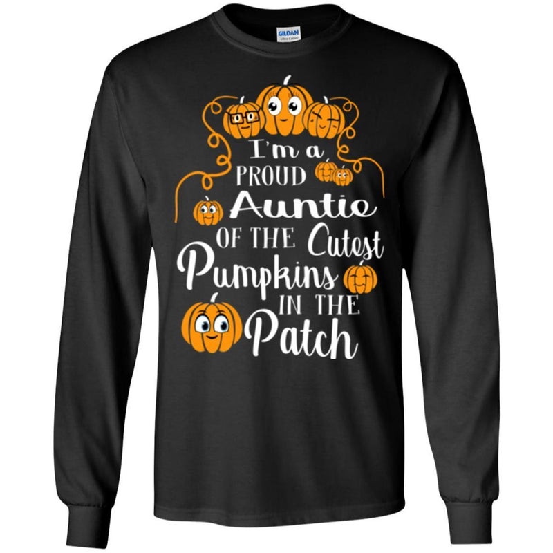 I'm a Proud Auntie Of The Cutest Pumpkins In The Patch Halloween Funny Gift T Shirts CustomCat