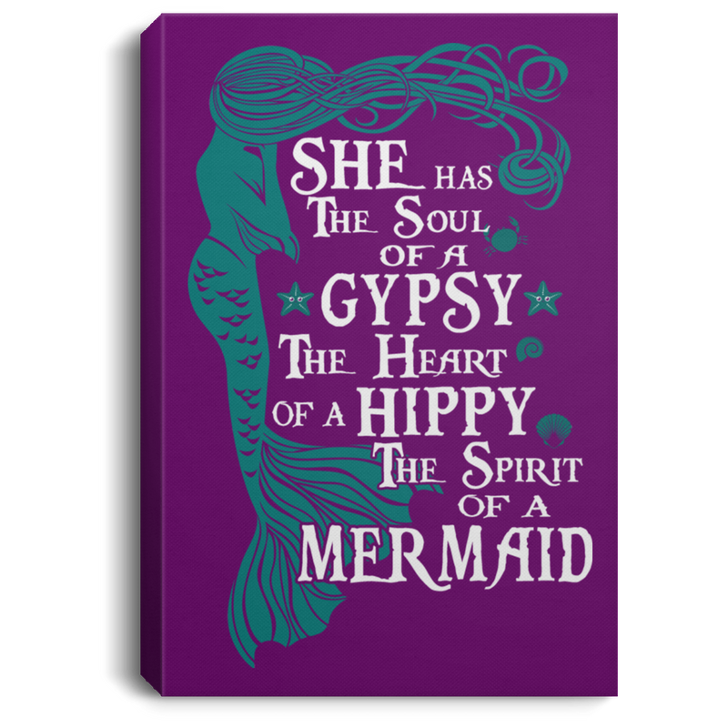 Mermaid Canvas Wall Art - She Has The Soul Of A Gypsy The Heart Of A Hippy The Spirit Of A Mermaid