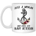 Navy Coffee Mug Just A Woman Who Loves Her Navy Veteran 11oz - 15oz White Mug
