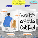 Personalized Cat Dad Mug, Cat Lover Gift, Best Friend Mug, Custom Cat Mug, World's Best Cat Dad Ever Mug Cat Gift For Men Gift For Cat Lover MUG_Cat Mug