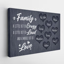 Personalized Family Name Canvas Wall Art, Custom Name Sign, Family Crazy Loud Love Wedding Gift Anniversary Gift For Him Her Mom Dad Grandma CANLA15_Canvas Heart Quote