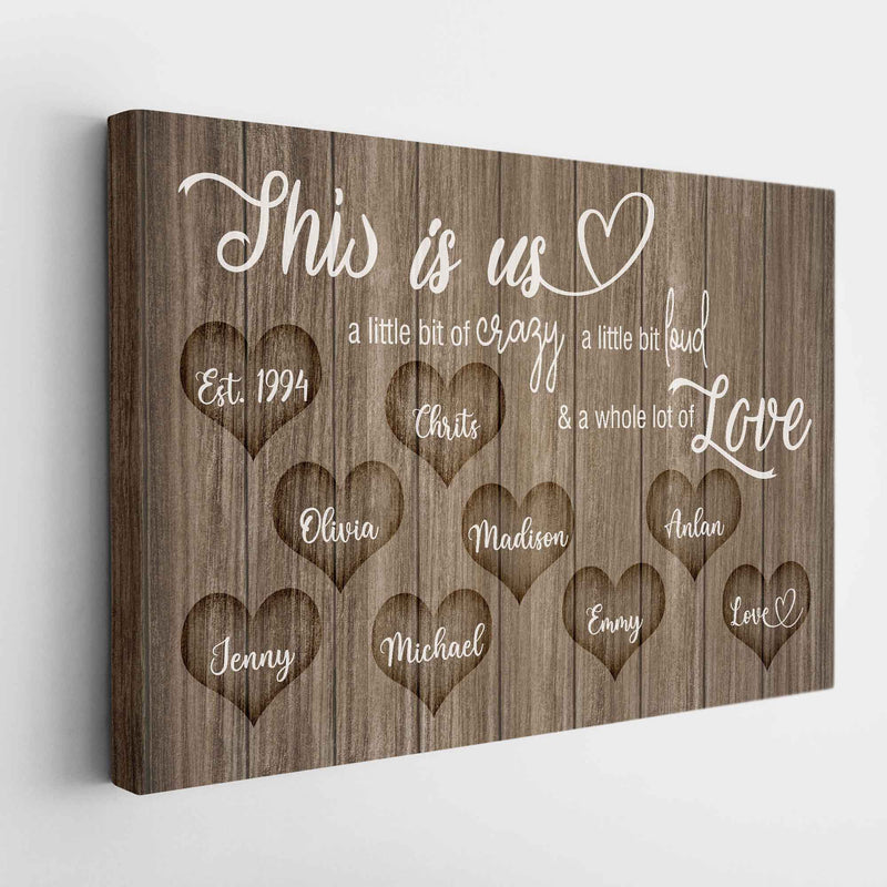 Personalized Family Name Canvas Wall Art, Custom Name, This Is Us Crazy Loud Love, Wedding Gift Anniversary Gift For Him Her Mom Dad Grandma CANLA15_Canvas Heart Quote
