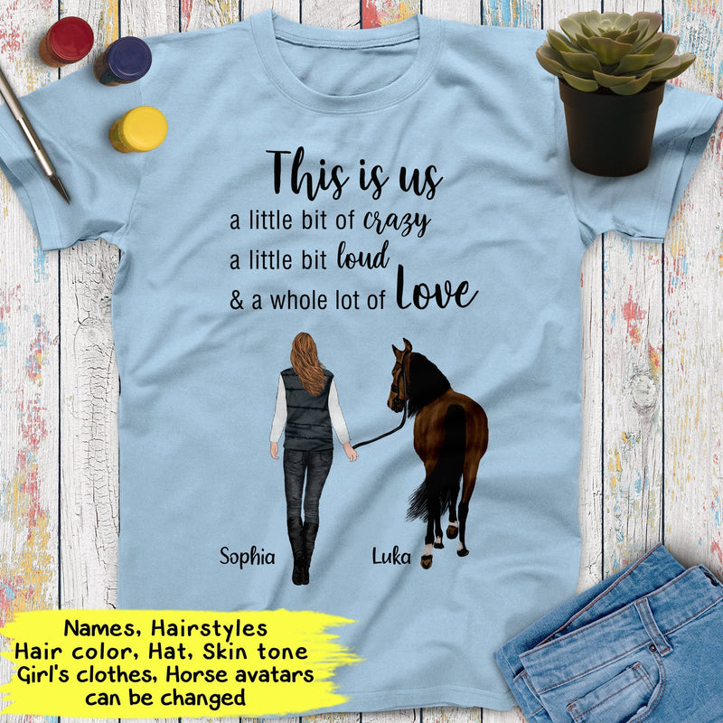 Personalized Name Horse Girl Shirt This Is Us A Little Bit Of Crazy Custom Gift For Horse Lover Best Friend Shirts Women Shirt Cowgirl Shirt SHIRTS_Horse Shirt