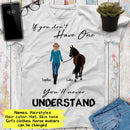 Personalized Name Horse Riding If You Don't Have One You'll Never Understand Custom Gift For Horse Lover, Best Friend Shirts Women Shirt SHIRTS_Horse Shirt