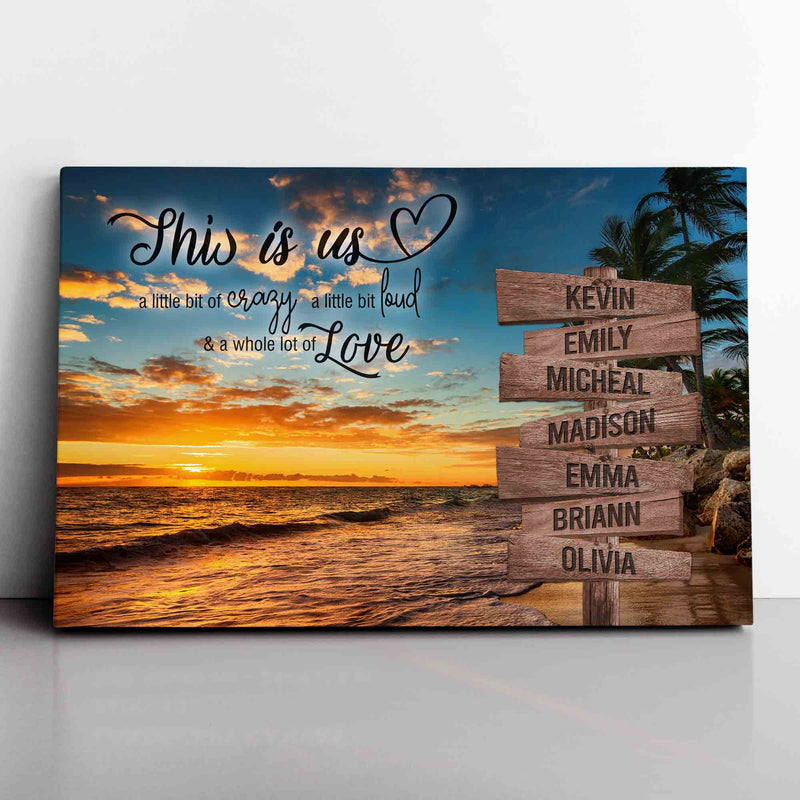 Personalized Sunset Beach Canvas Wall Art, Family Name Sign, Custom Street Sign, Anniversary Gift, This Is Us A Little Bit Of Crazy Quotes CANLA15_Miss Pet Canvas