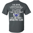 2- I Am The Storm - US Air Force Airman First Class CustomCat