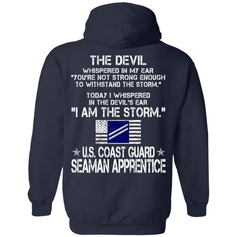 I Am The Storm - US Coast Guard Seaman Apprentice