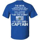 21- I Am The Storm - US Coast Guard Captain CustomCat