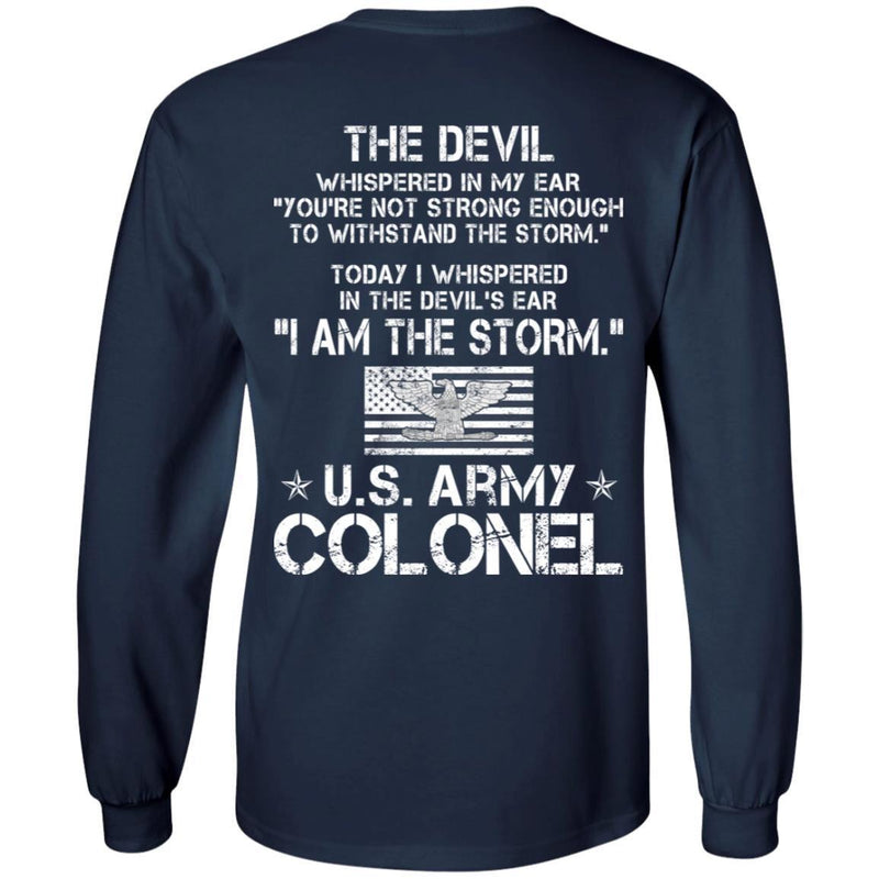 23- I Am The Storm - Army Colonel CustomCat