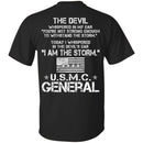 26- I Am The Storm - USMC General CustomCat