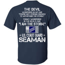 3- I Am The Storm - US Coast Guard Seaman CustomCat