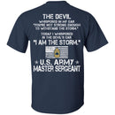 8- I Am The Storm - Army Master Sergeant CustomCat