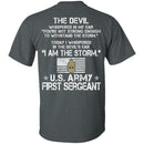 9- I Am The Storm - Army First Sergeant CustomCat