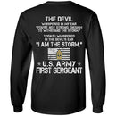 9- I Am The Storm - Army First Sergeant CustomCat