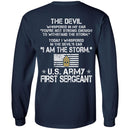 9- I Am The Storm - Army First Sergeant CustomCat