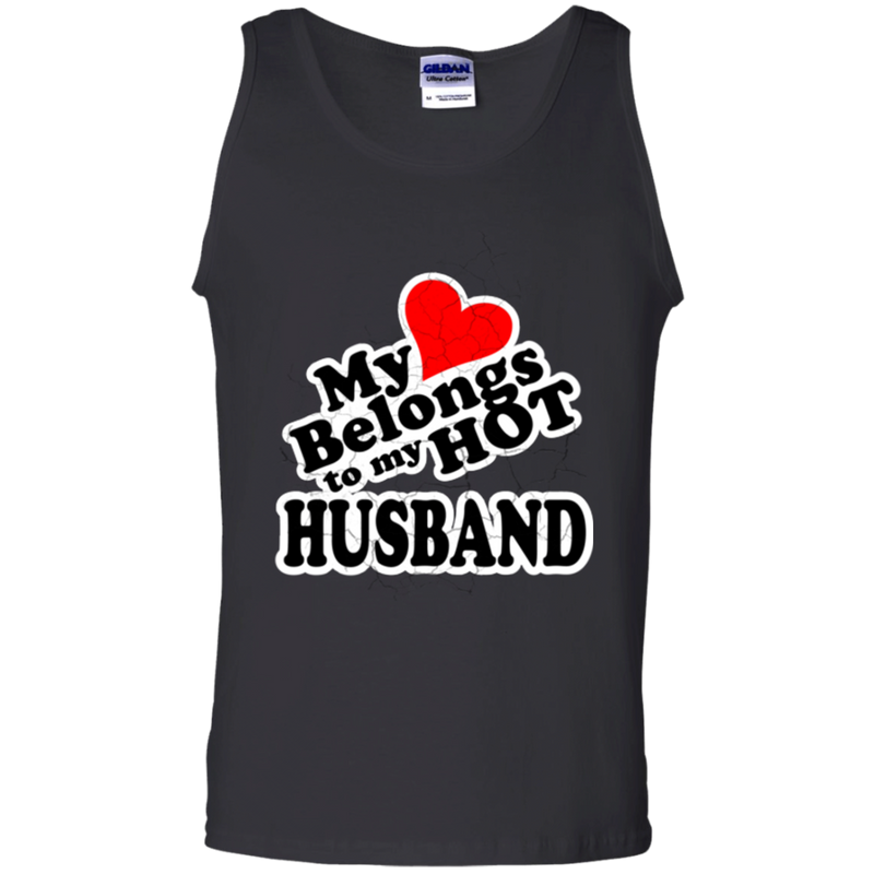 My heart belongs to my hot husband T-shirts
