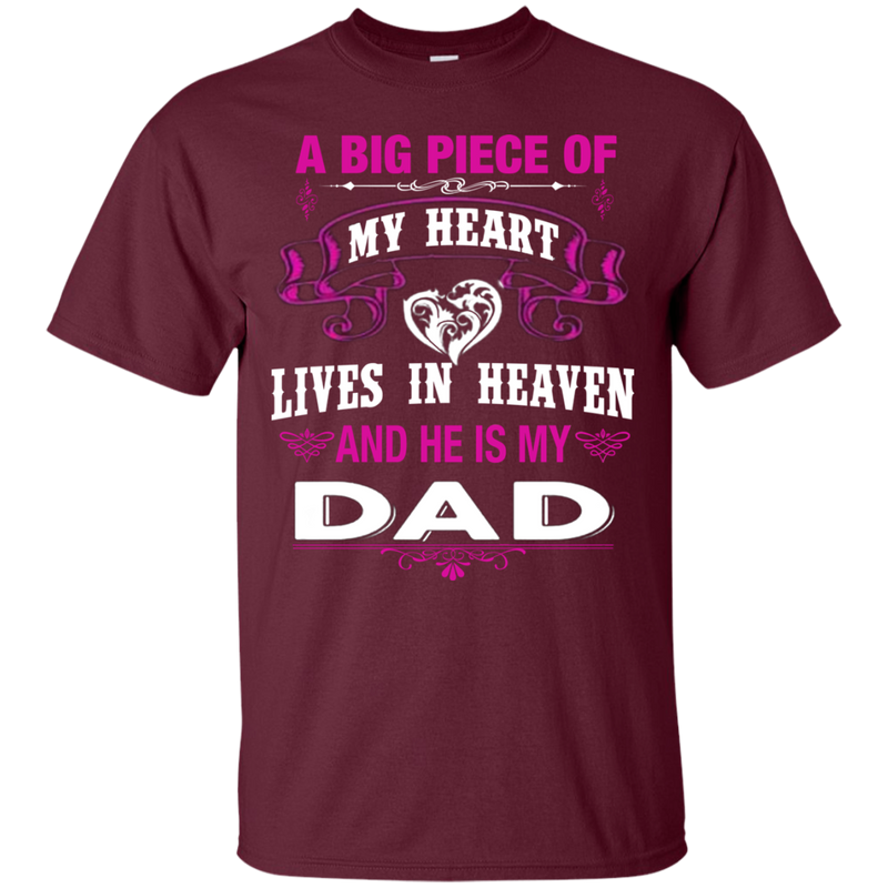 A Big Piece Of My Heart Is My Dad Angel T-shirt CustomCat
