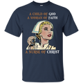 A Child Of God A Woman Of Faith A Nurse Of Christ Tshirt CustomCat