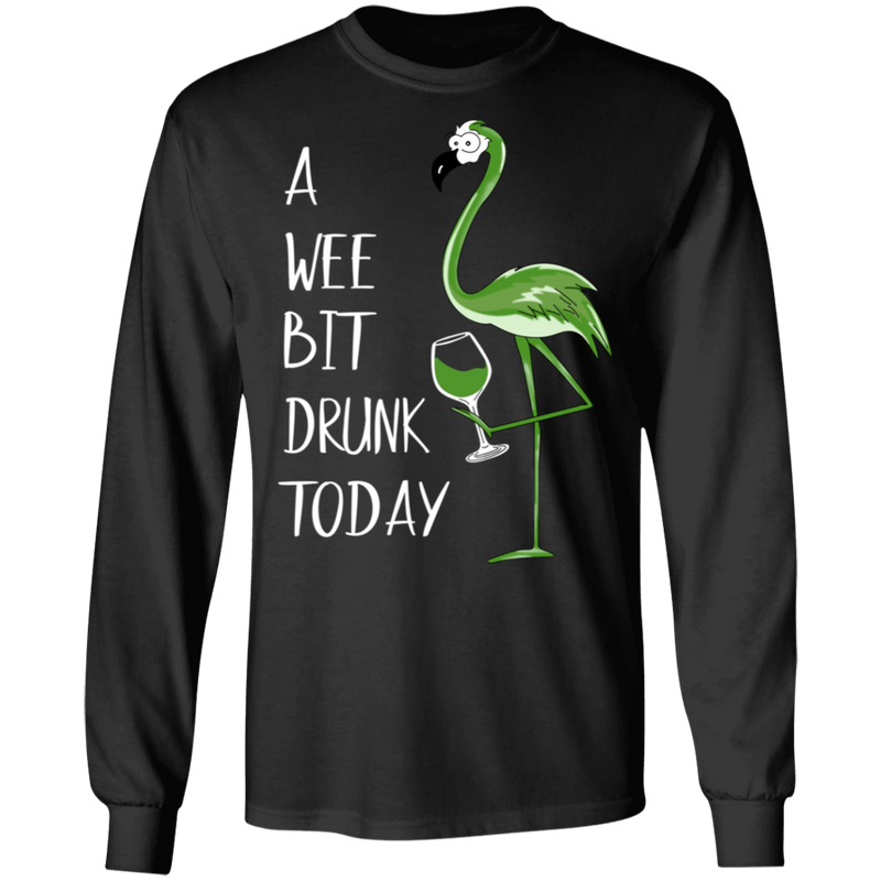 A Wee Bit Drunk Today Flamingo Funny Gifts Patrick's Day Irish T-Shirt