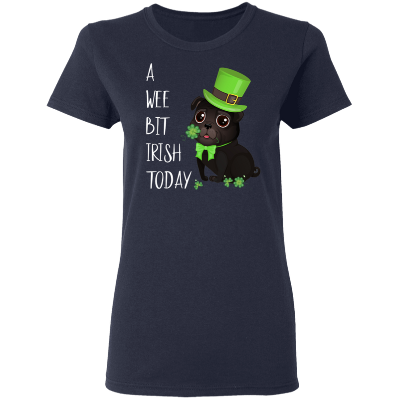 A Wee Bit Irish Today Dog Funny Gifts Patrick's Day Irish T-Shirt