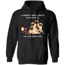 A Woman Cannot Survive On Wine Needs Pugs