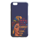 African American Black Girl Africa Melanin You Can Do All Things Through Christ Except Come For Me iPhone Case