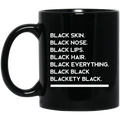 African American Coffee Mug Black Skin Black Nose Black Lips Black Hair 11oz - 15oz Black Mug