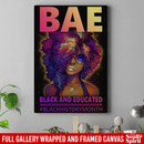 African American Canvas - BAE Black Educated Black History Month Black Girl Canvas Home Decor