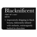 African American Canvas - Blacknificent Impressively Dripping In Black Beauty Canvas Wall Art Decor