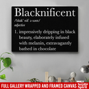 African American Canvas - Blacknificent Impressively Dripping In Black Beauty Canvas Wall Art Decor