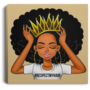 African American Canvas - Respect My Hair Cute Black Women Wear A Crown For Living Room Home Decor African - CANSQ75 - CustomCat