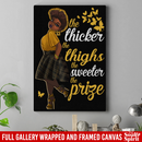 African American Canvas - The Thicker The Thighs The Sweeter The Prize Black Girl Canvas