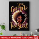 African American Canvas - You Got Me Twisted Black Girl Canvas