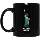 African American Coffee Mug All Lives Matter Liberty For Us All 11oz - 15oz Black Mug