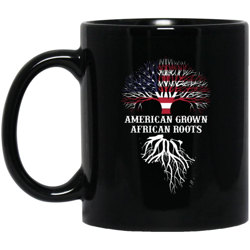 African American Coffee Mug American Grown African Roots Black History Month Funny Gift 11oz - 15oz Black Mug