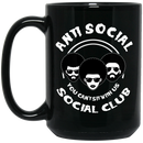 African American Coffee Mug Anti Social You Can't Sit With Us Social Club 11oz - 15oz Black Mug