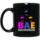 African American Coffee Mug BAE Black And Educated Black History Month Gift 11oz - 15oz Black Mug