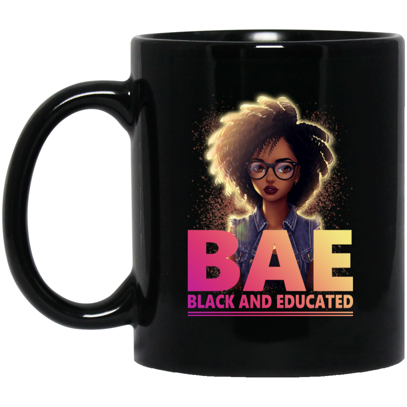 African American Coffee Mug BAE Black And Educated Black History Month Mug For Women Africa Pride 11oz - 15oz Black Mug