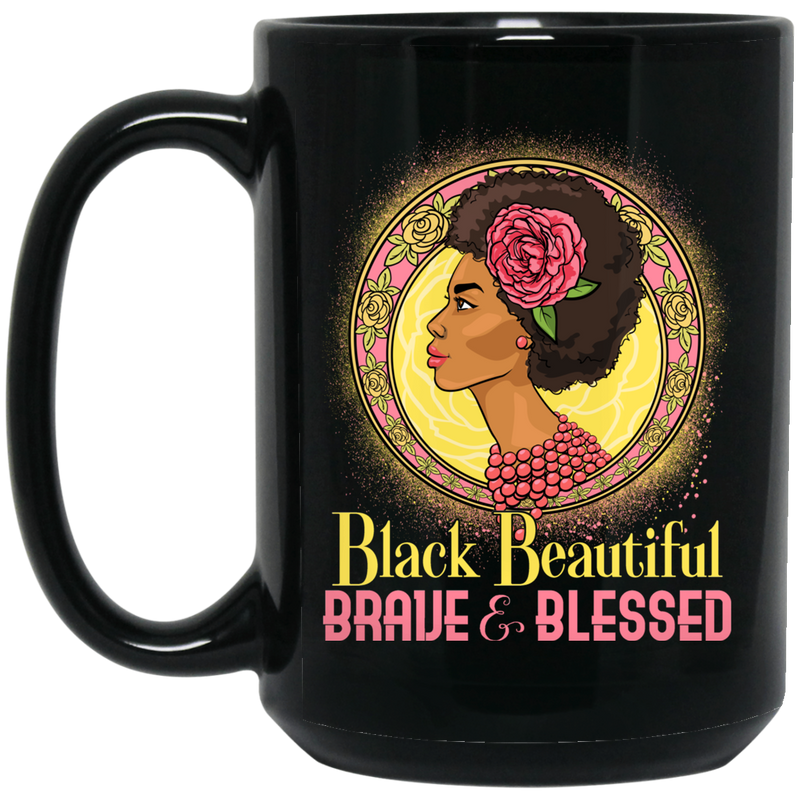 African American Coffee Mug Black Beautiful Brave And Blessed Black History Month Gold Art 11oz - 15oz Black Mug