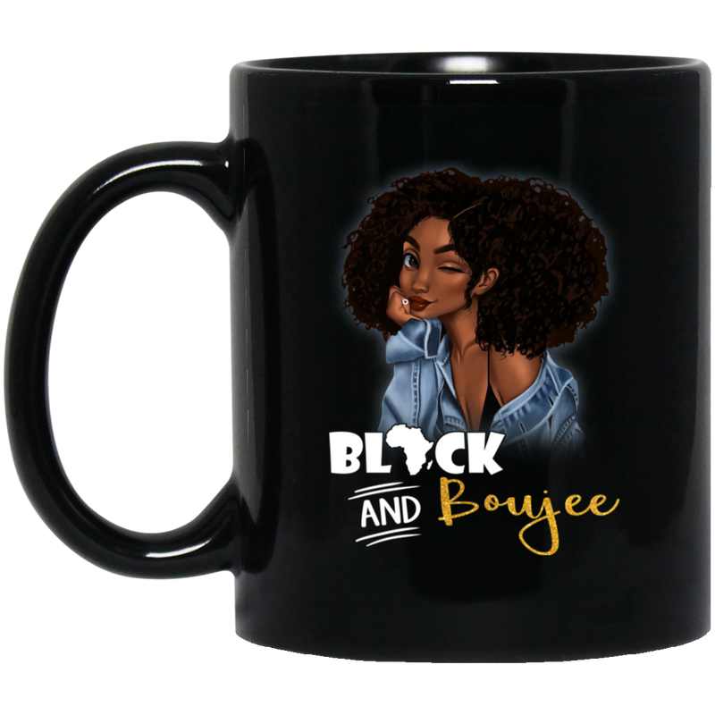 African American Coffee Mug Black Girl Black n Boujee 11oz - 15oz Black Mug