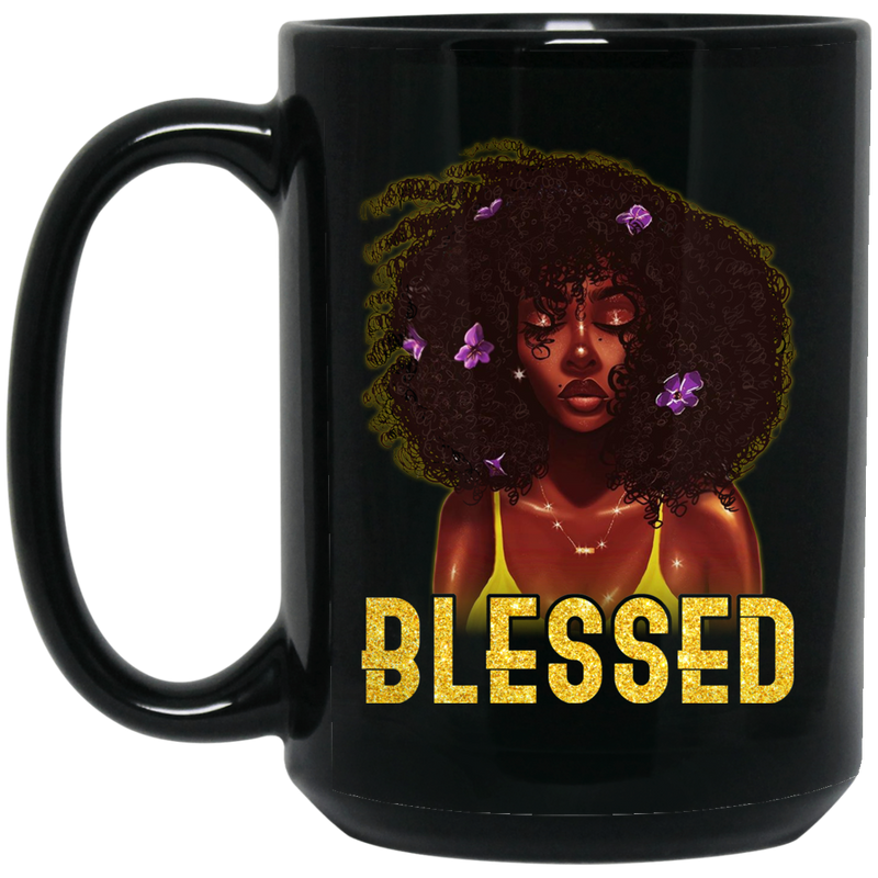 African American Coffee Mug Black Girl Blessed 11oz - 15oz Black Mug