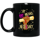 African American Coffee Mug Black Girl Graduation By Any Means Necessary 11oz - 15oz Black Mug